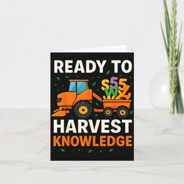 Ready To Harvest Knowledge Tractor Farmer Teacher  Karte (Vorderseite)