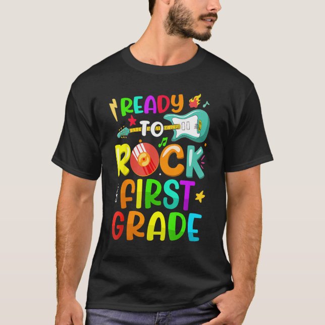 Ready To Rock First Grade Happy Back To School Stu T-Shirt (Vorderseite)