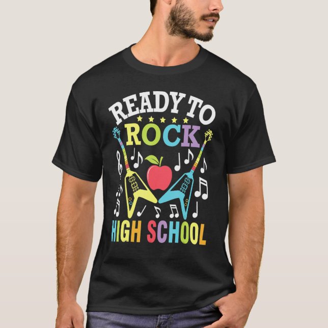 Ready To Rock High School Student Senior Back To S T-Shirt (Vorderseite)