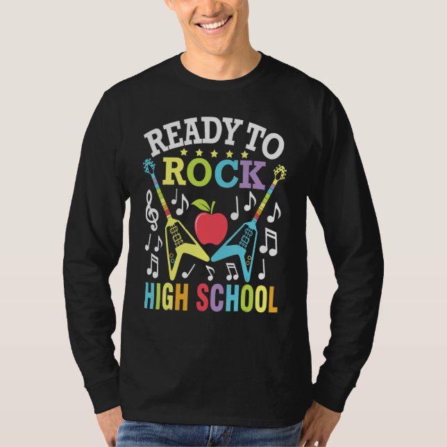 Ready To Rock High School Student Senior Back To S T-Shirt (Vorderseite)