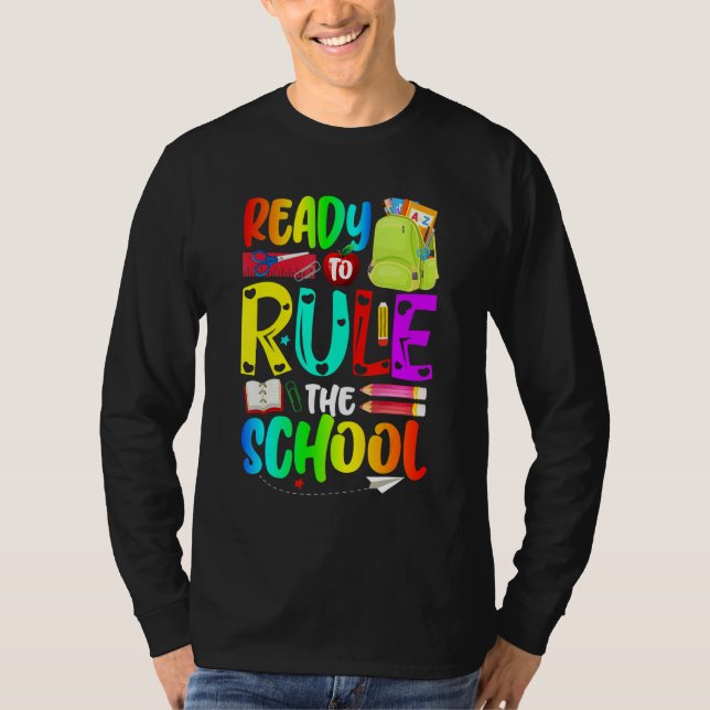 Ready To Rule The School Back To School T-Shirt (Vorderseite)