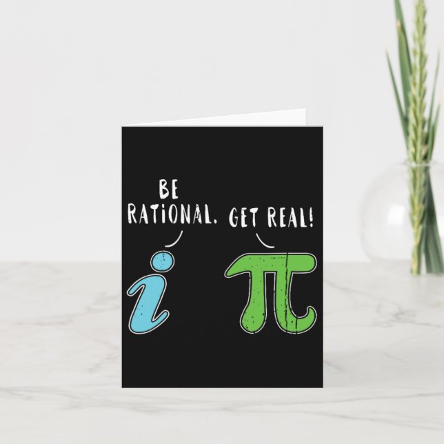 Real Be Rational Funny Mah Meme Mah Nerd Pi Day Karte (Vorderseite)