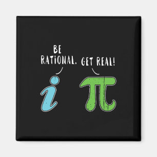 Real Be Rational Funny Mah Meme Mah Nerd Pi Day Magnet