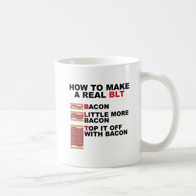 Real BLT Funny Mug Tasse (Rechts)