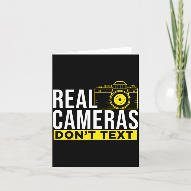 Real Cameras Don't Text Cool Photography  Karte (Vorderseite)