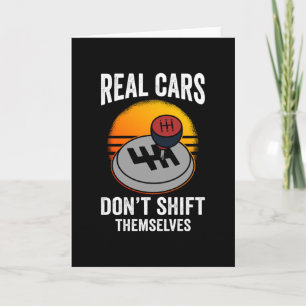 Real Cars Don't Shift Themselves Karte