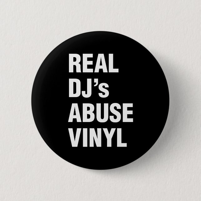 REAL DJ's MISSBRAUCH VINYL Button (Vorderseite)