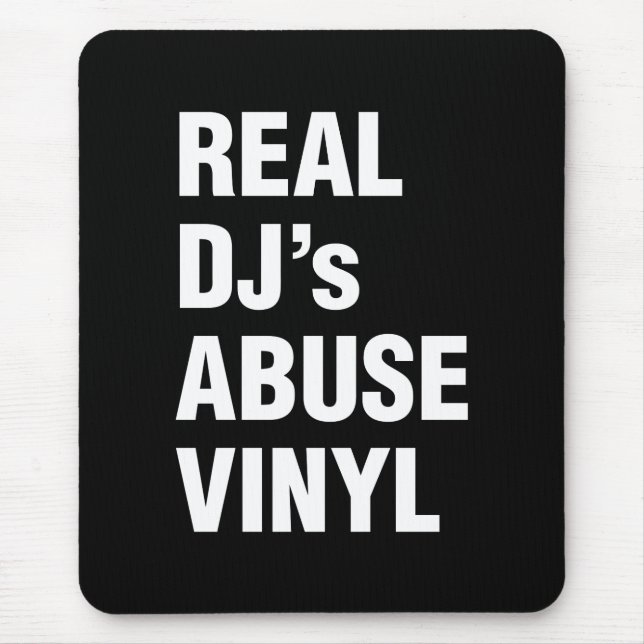 REAL DJ's MISSBRAUCH VINYL Mousepad (Vorne)