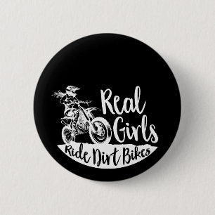 Real Girls Ride Dirt Bikes Design Funny Gift Button