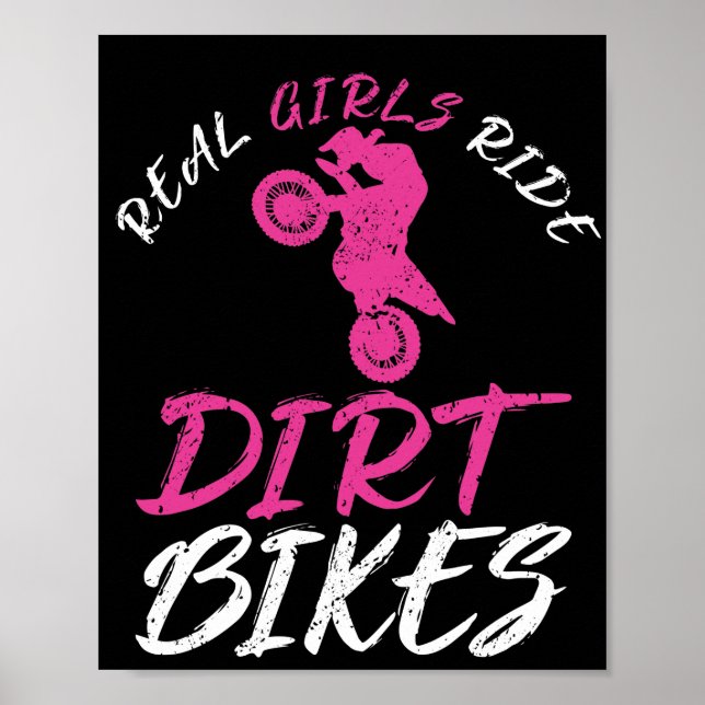 Real Girls Ride Dirt Bikes Motorrad Motocross Poster (Vorne)