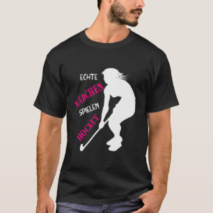 Real Girls spielen Hockey Hockey Hockey Eishockey T-Shirt