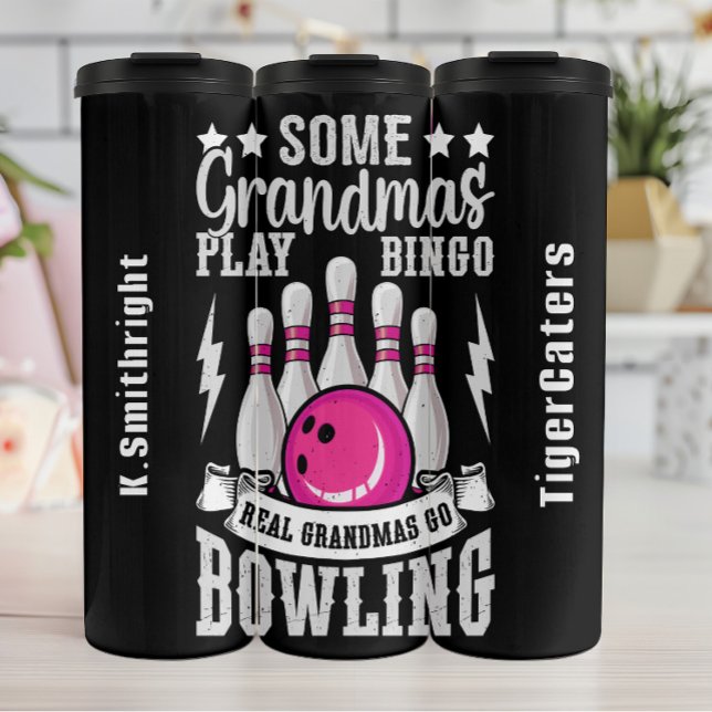 Real Grandmas Go Bowling Graphic Thermosbecher (Von Creator hochgeladen)