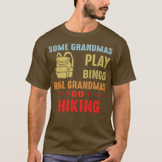 Real Grandmas Go T-Shirt
