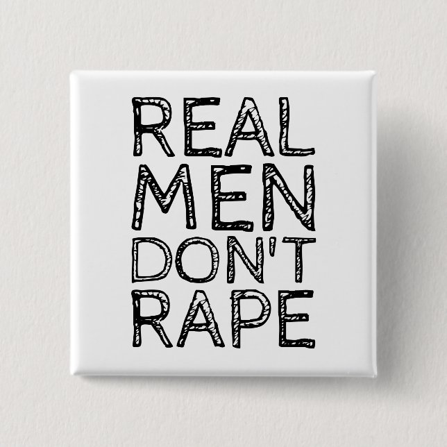 REAL MÄNNER NICHT RAPE BUTTON (Vorderseite)