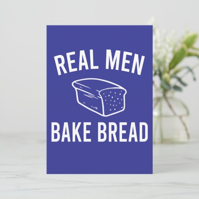 Real Men Bake Brot - Funny Baking Design Einladung (Stehend Vorderseite)