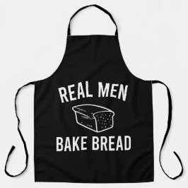 Real Men Bake Brot - Funny Baking Design Schürze