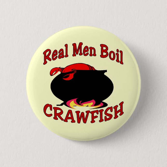 Real Men Boil Crawfish Button (Vorderseite)