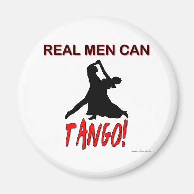 Real Men Can Tango Magnet (Vorne)