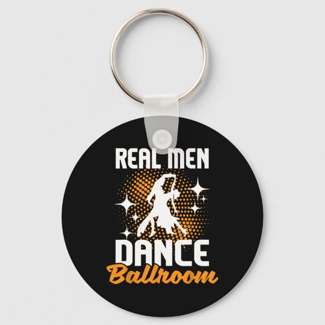 Real Men Dance Ballroom - Dancing Partner Dancer I Schlüsselanhänger (Vorderseite)