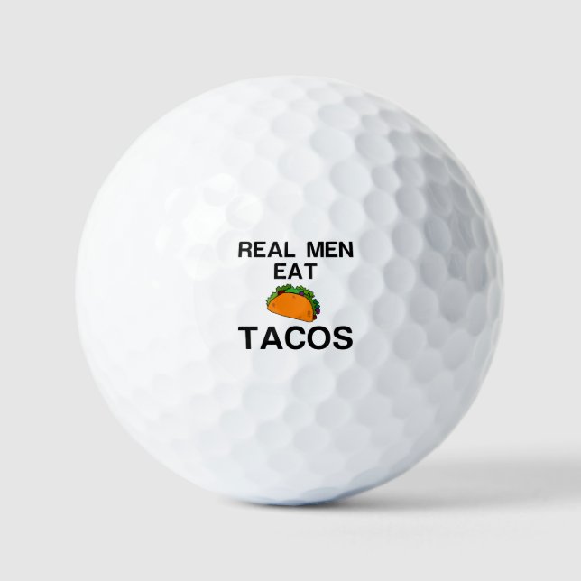 REAL MEN EAT TACOS GOLFBALL (Vorderseite)