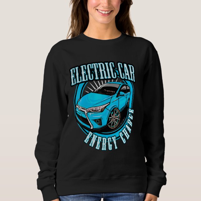 Real Men fahren Elektroauto E-Car Plug-In 1 Sweatshirt (Vorderseite)