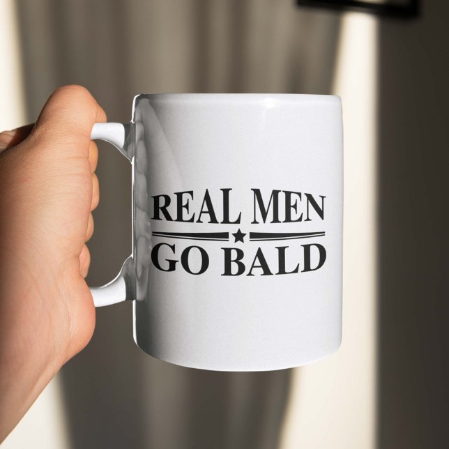 Real Men Go Bald Kaffeetasse (Real Men Go Bald Mug)