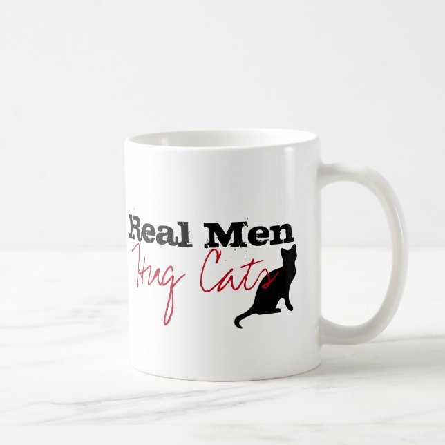 Real Men Hug Cats Kitty Liebe Funny Tasse (Rechts)