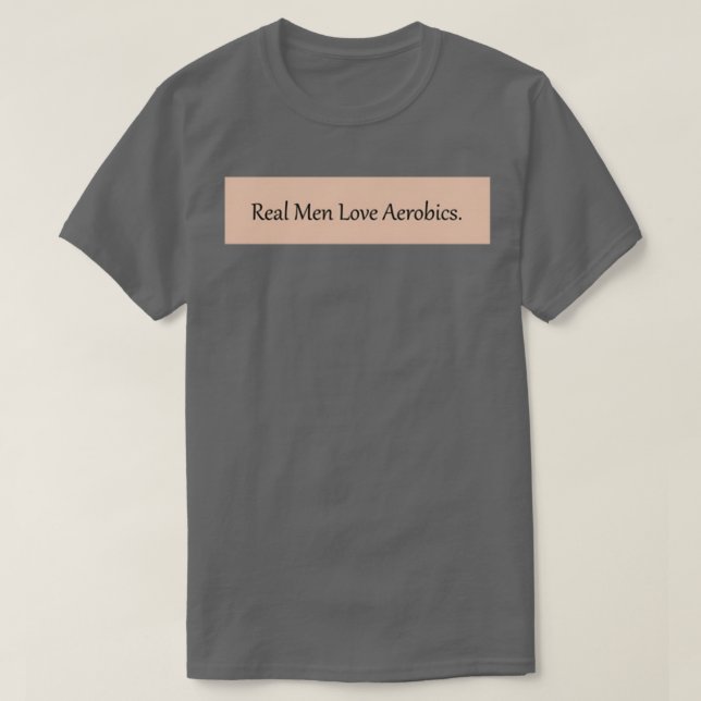 Real Men Liebe Aerobics passen zum Paar T-Shirt (Design vorne)