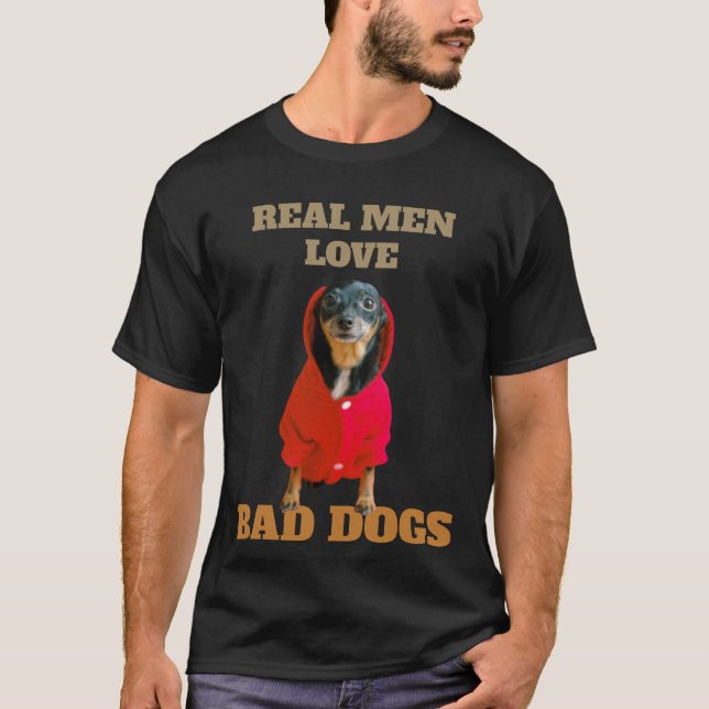 Real Men Liebe Bad Dogs Funny Min Button Niedlich  T-Shirt (Vorderseite)
