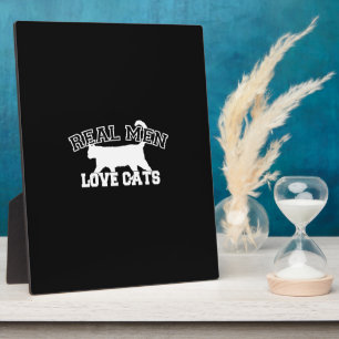 Real Men Liebe Cats Grafisches Design auf schwarze Fotoplatte