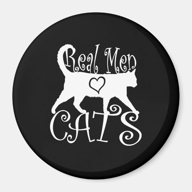 Real Men Liebe Cats Grafisches Design auf schwarze Magnet (Vorne)