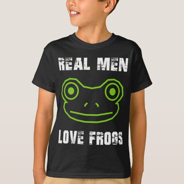 Real Men Liebe Frogs T-Shirt (Vorderseite)
