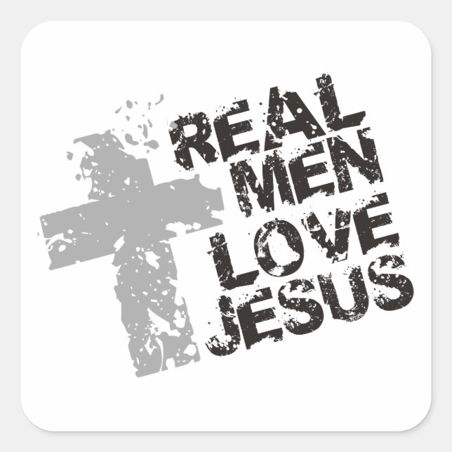 Real Men Liebe Jesus Quadratischer Aufkleber (Vorderseite)
