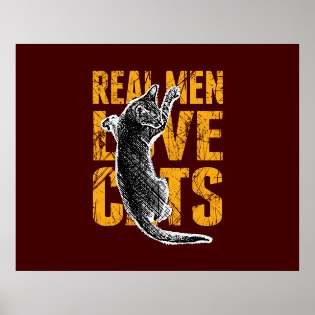 Real Men Liebe Katzen auf bordeauxrot Poster (Vorne)