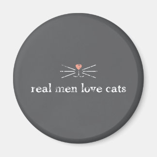Real Men Liebe Katzen Magnet