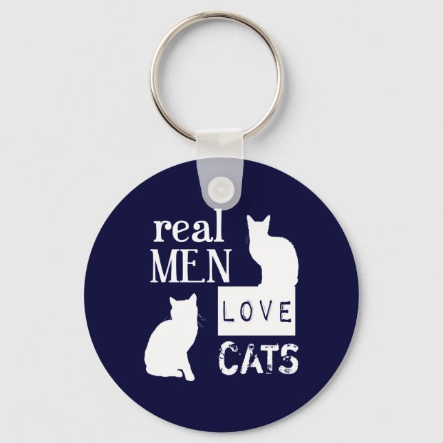Real Men Liebe Katzen Schlüsselanhänger (Vorderseite)
