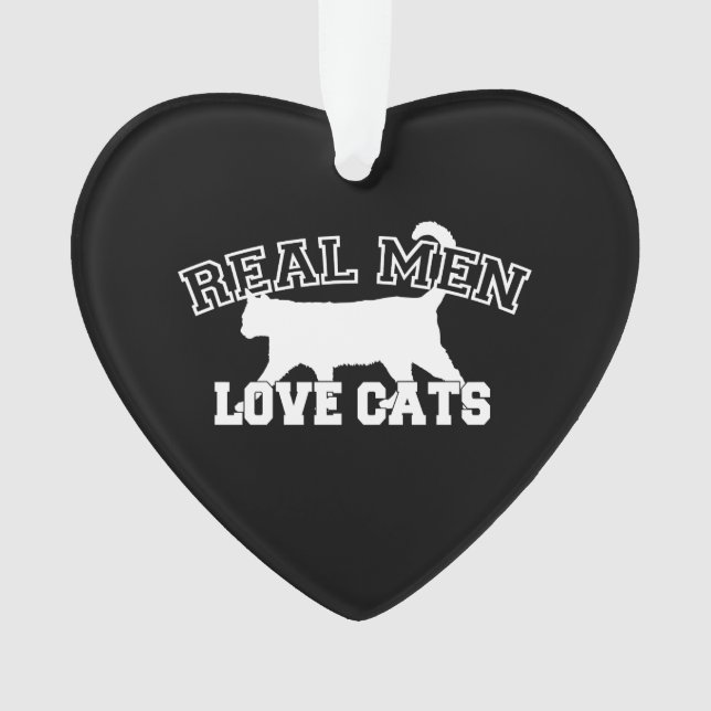 Real Men Liebe Katzen Silhouette Ornament (Vorderseite)