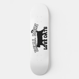 Real Men Liebe Katzen Skateboard