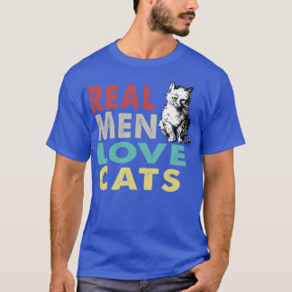 Real Men Liebe Katzen T-Shirt
