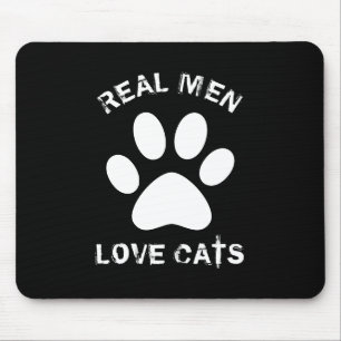 Real Men-Liebe Katzenbenutzerdefinierter Text Pers Mousepad