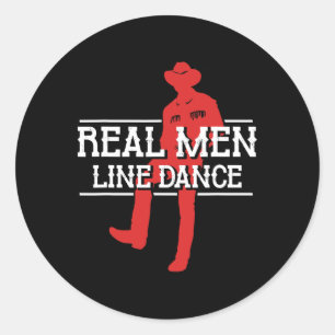 Real Men Line Tanz Western Country Dance Lineda Runder Aufkleber