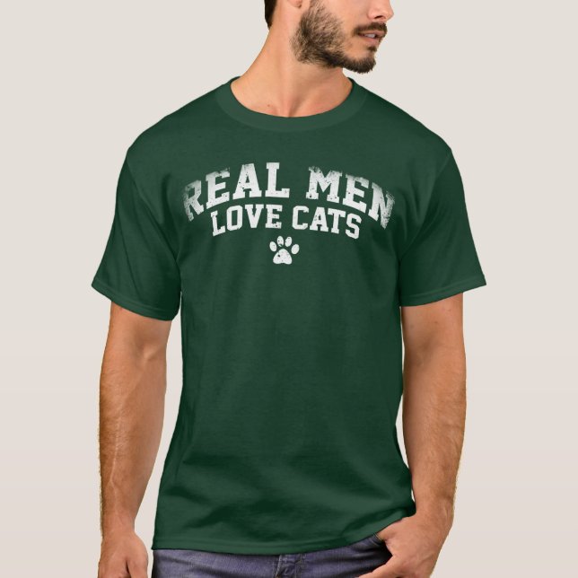 Real Men Love Cats Fathers Day Cat Lovers girl fri T-Shirt (Vorderseite)