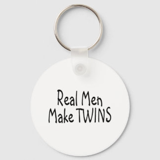 Real Men machen Twins Schlüsselanhänger