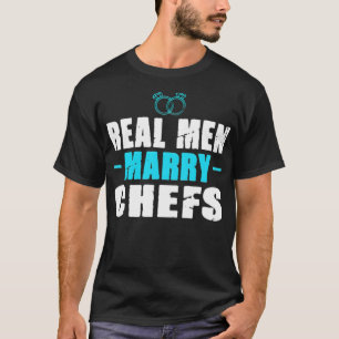 Real men marry dinosaur rainbow Chefbestattin T-Shirt