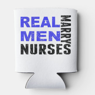 Real Men Marry Nurses Dosenkühler