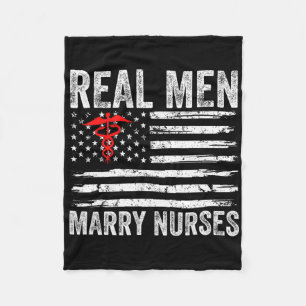 Real Men Marry Nurses Funny Nurse Husband Verlobte Fleecedecke