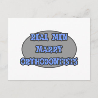 Real Men Marry Orthodontists Postkarte
