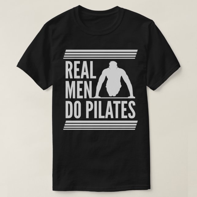Real Men Pilates Pilates Lover I Liebe Pilates T-Shirt (Design vorne)