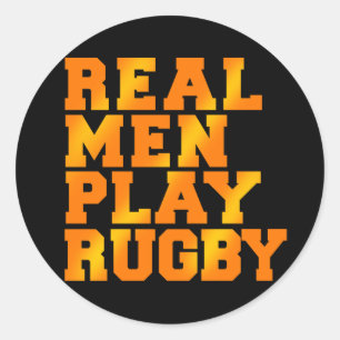 Real Men Play Rugby Runder Aufkleber
