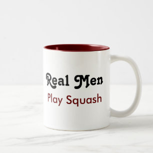 Real Men Play Squash Zweifarbige Tasse